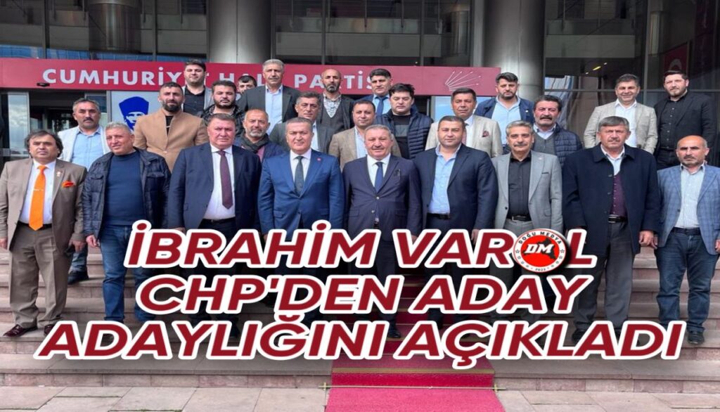 İbrahim Varol CHP Saflarına Katıldı