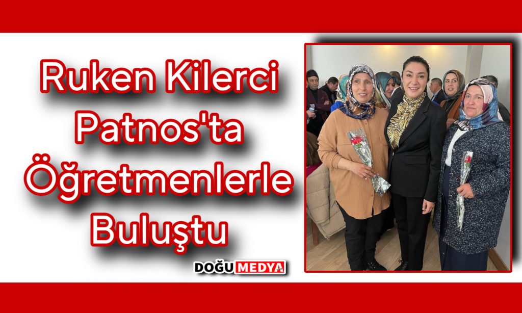 Ruken Kilerci Öğretmenlerle Buluştu