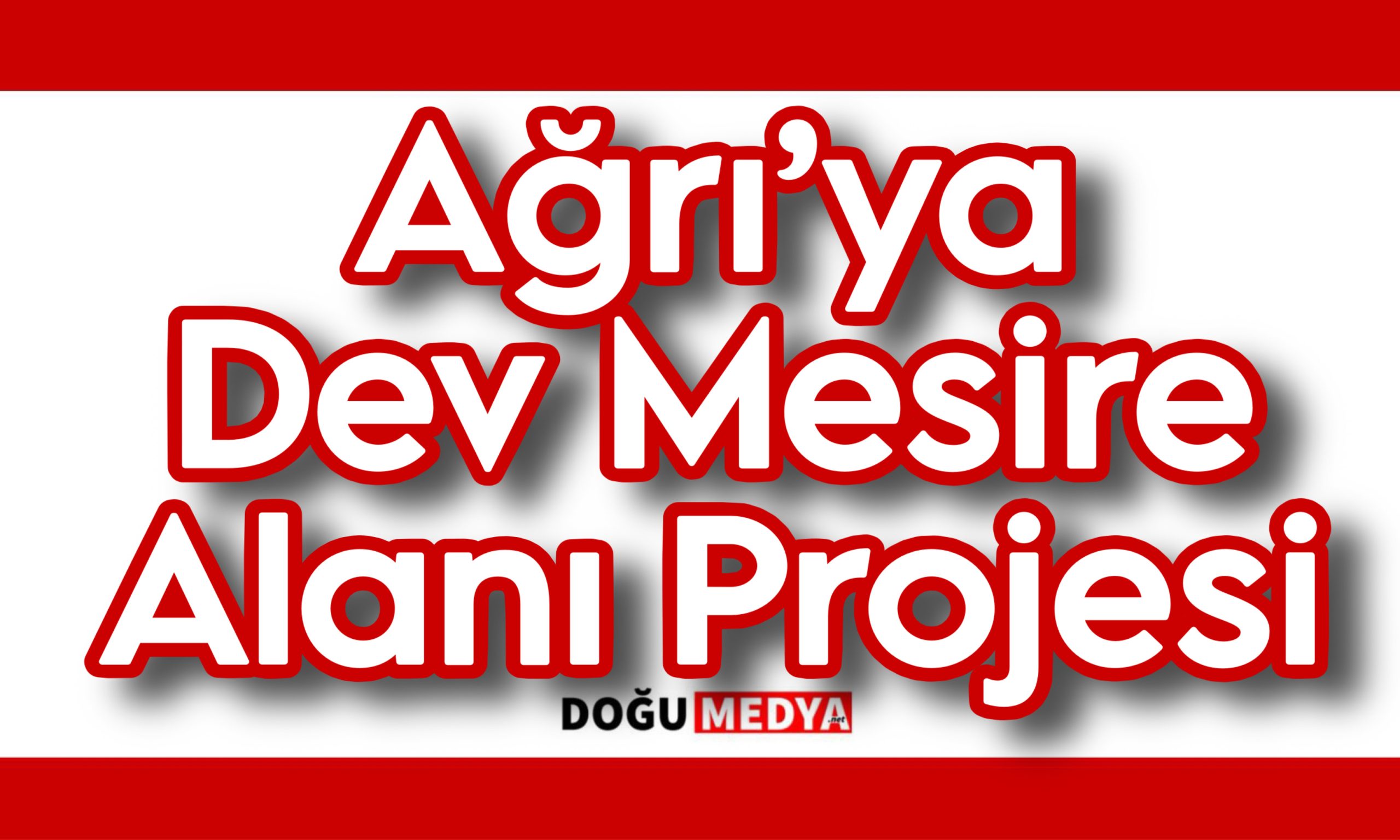 Ağrı’ya Dev Mesire Alanı Projesi