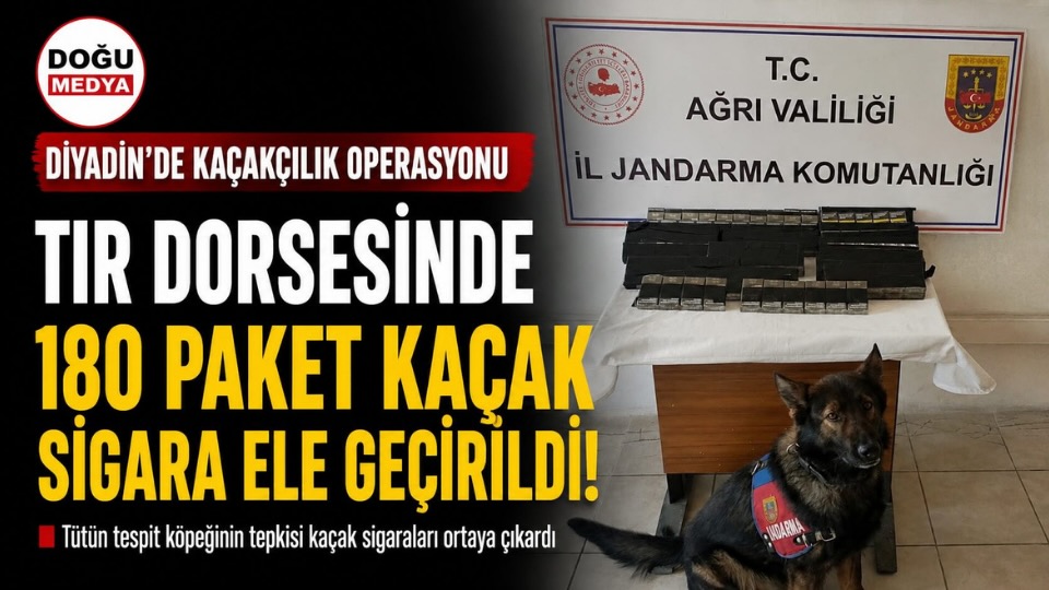 Diyadin’de Tırın Dorsesinde 180 Paket Kaçak Sigara Yakalandı