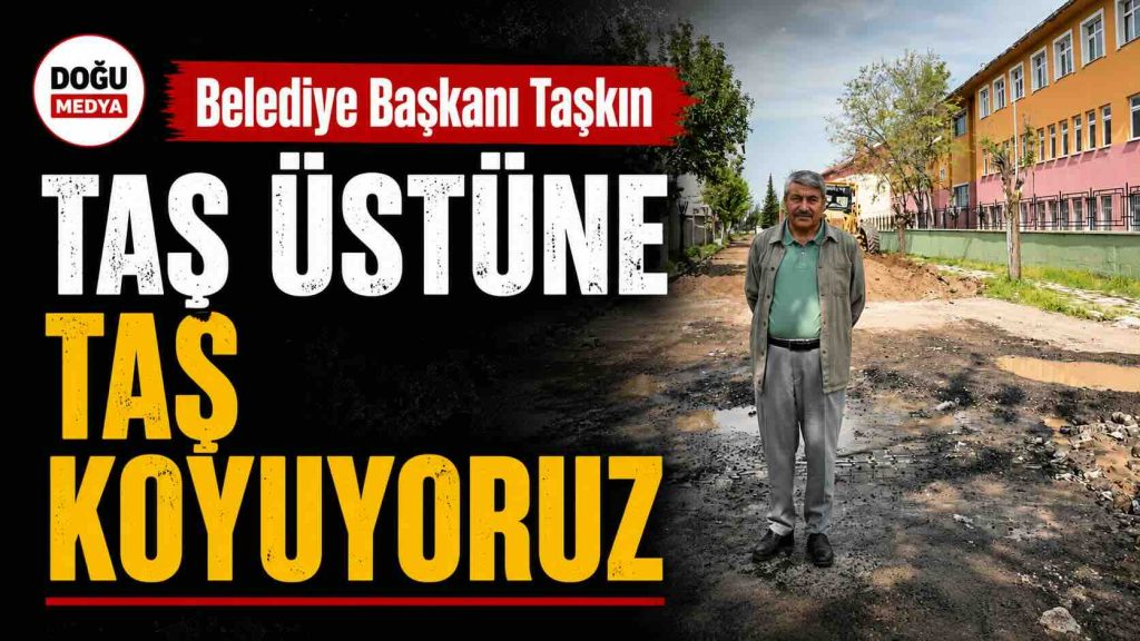 Taşkın: Taş Üstüne Taş Koyuyoruz