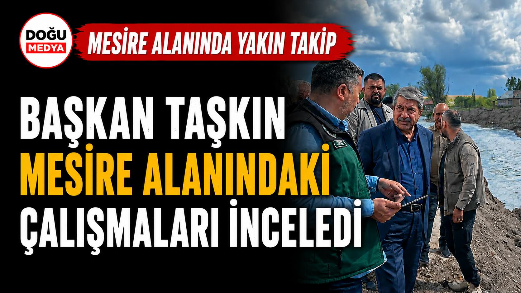 Başkan Taşkın Mesire Alanındaki Çalışmaları İnceledi