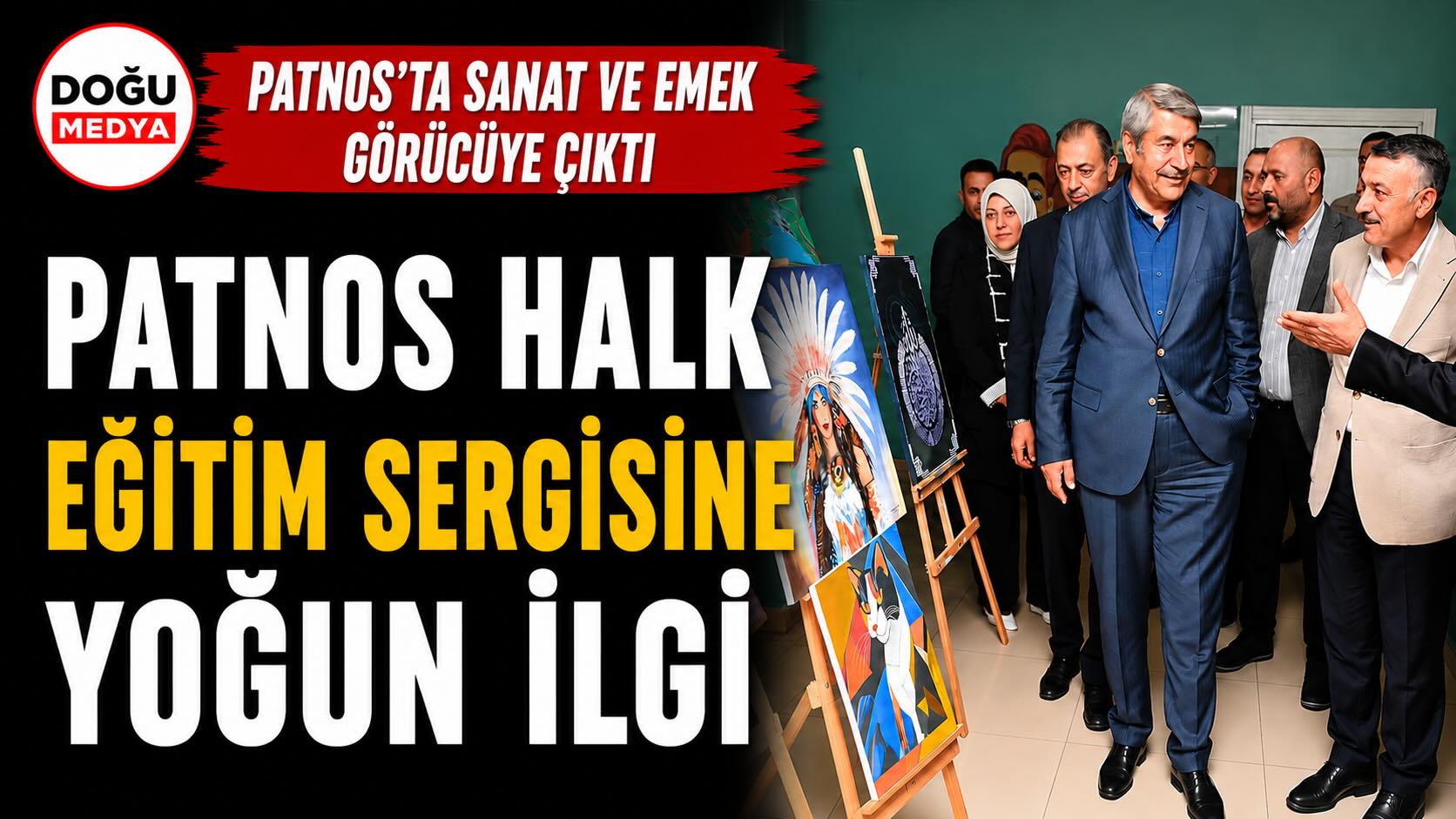 Patnos Halk Eğitim Sergisine Yoğun İlgi