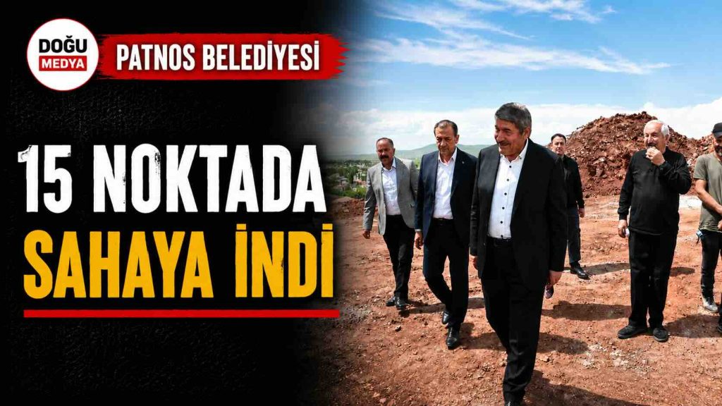 Patnos Belediyesi 15 Noktada Sahaya İndi