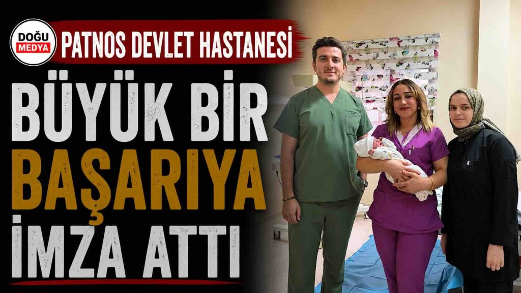 Patnos Devlet Hastanesi Büyük Bir Başarıya İmza Attı