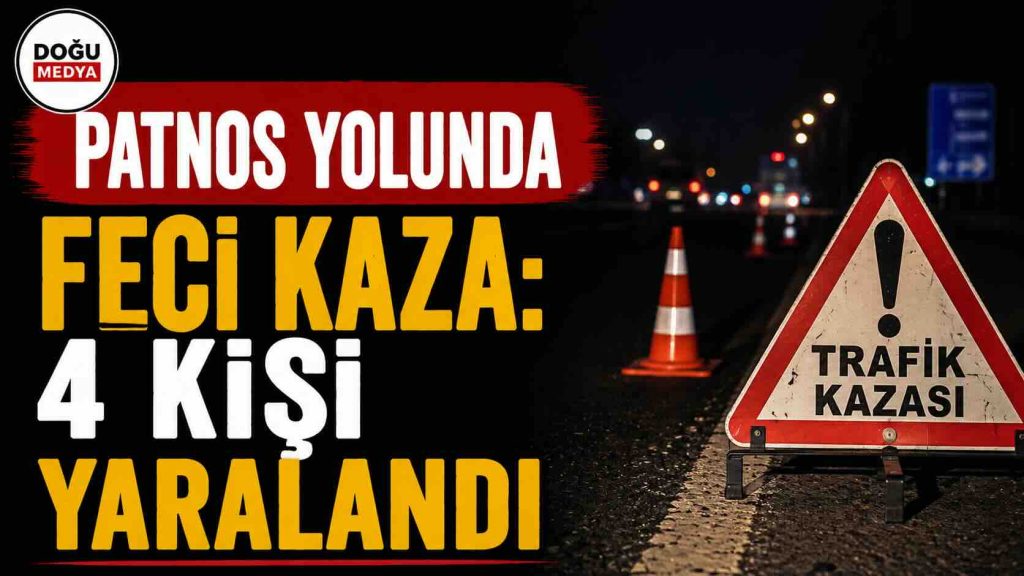 Patnos Yolunda Feci Kaza: 4 Kişi Yaralandı