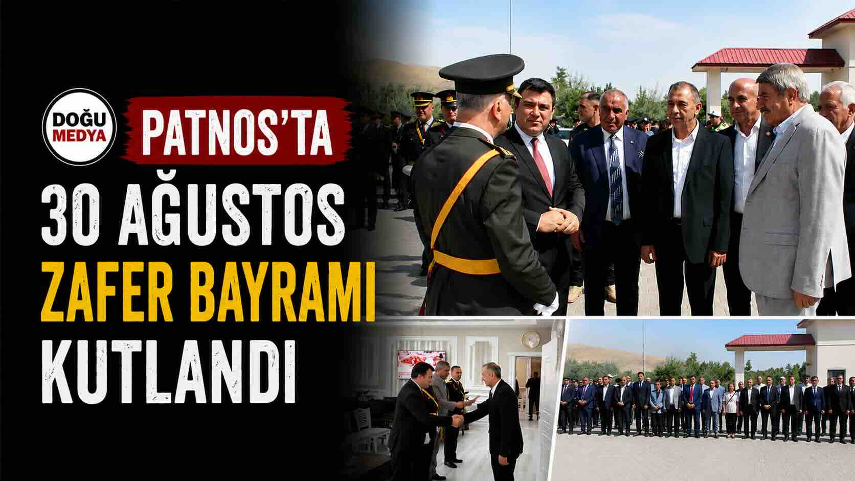 Patnos’ta 30 Ağustos Zafer Bayramı Kutlandı