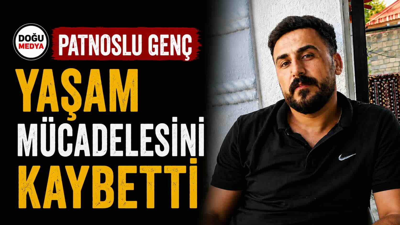 Patnoslu Genç Yaşam Mücadelesini Kaybetti 