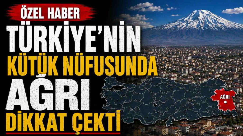 Türkiye’nin Kütük Nüfusunda Ağrı Dikkat Çekti 