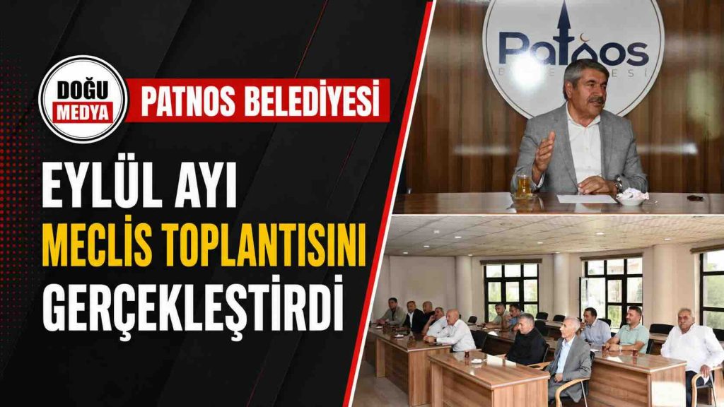 Patnos Belediyesi Eylül Ayı Meclis Toplantısını Gerçekleştirdi