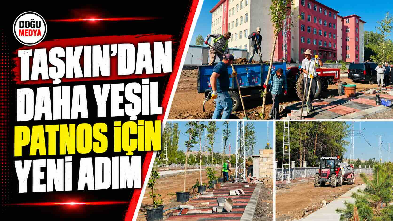 Taşkın’dan Daha Yeşil Patnos İçin Yeni Adım