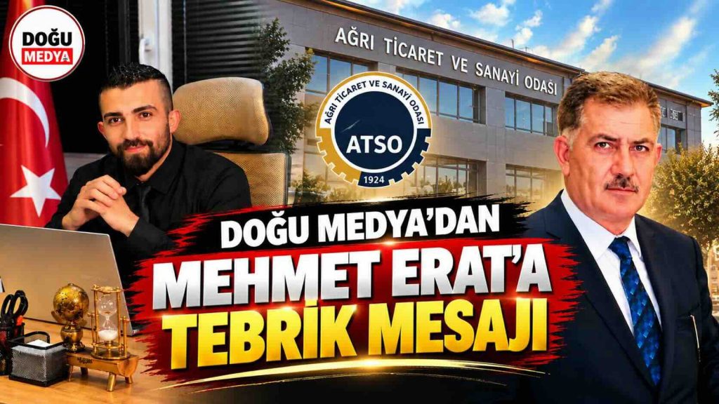 Doğu Medya’dan Mehmet Erat’a Tebrik Mesajı