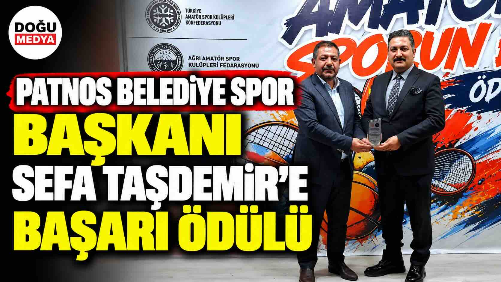 Patnos Belediye Spor Başkanı Sefa Taşdemir’e Başarı Ödülü