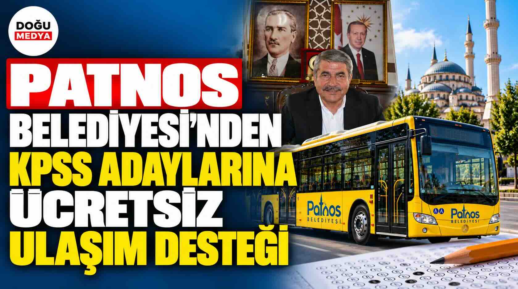 Patnos Belediyesi’nden KPSS Adaylarına Ücretsiz Ulaşım Desteği