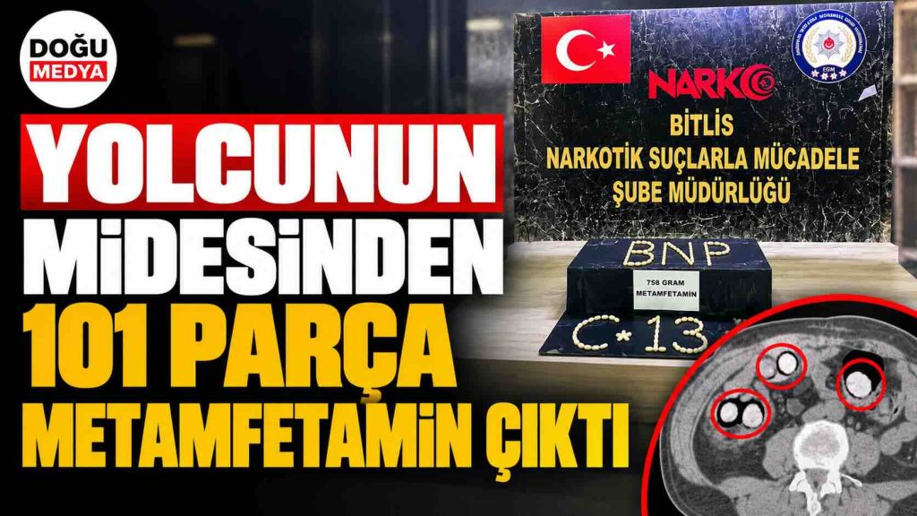Yolcunun Midesinden 101 Parça Metamfetamin Çıktı