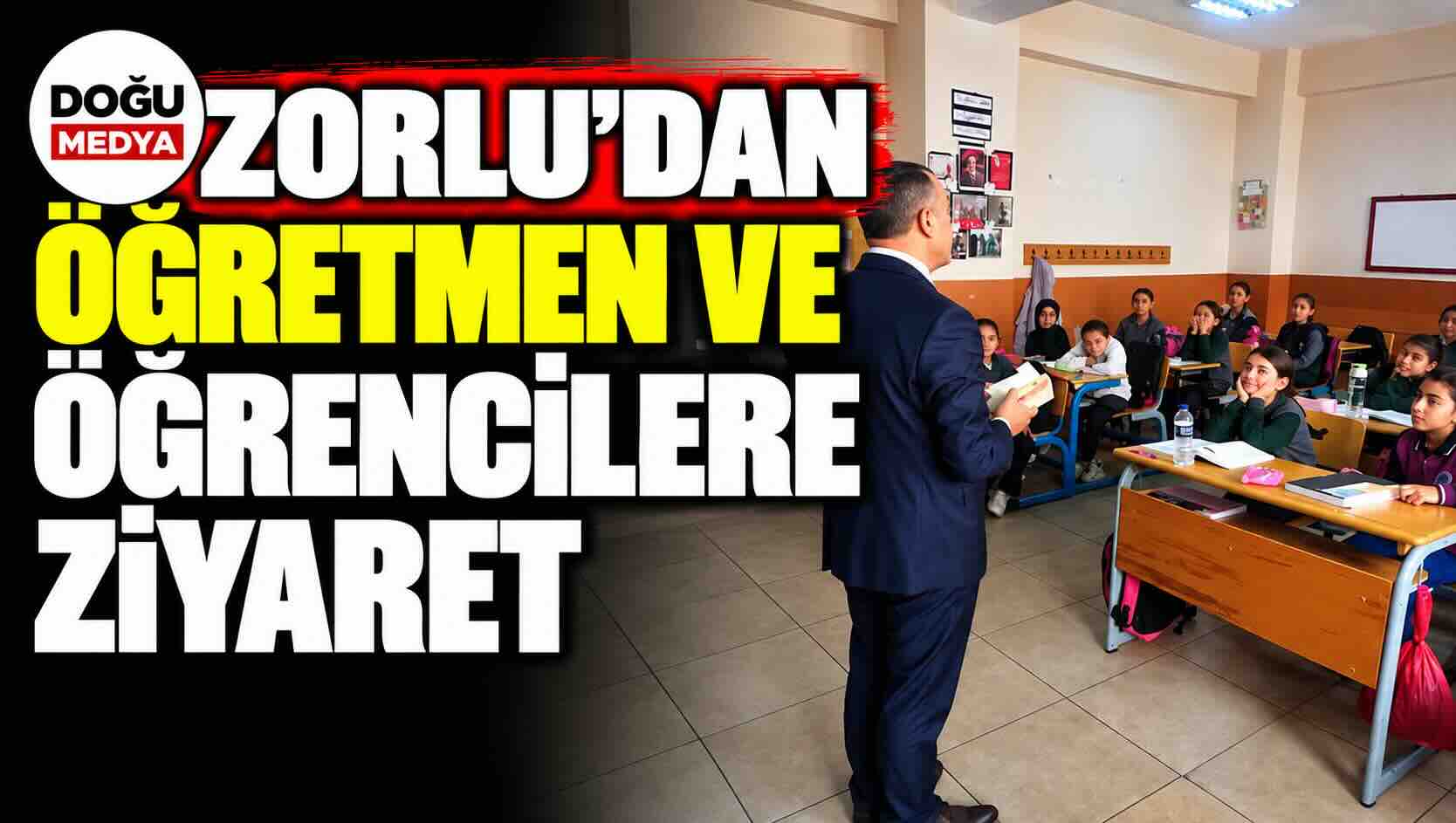 Zorlu’dan Öğretmen ve Öğrencilere Ziyaret